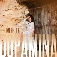 Timebelle — Dopamina — обложка